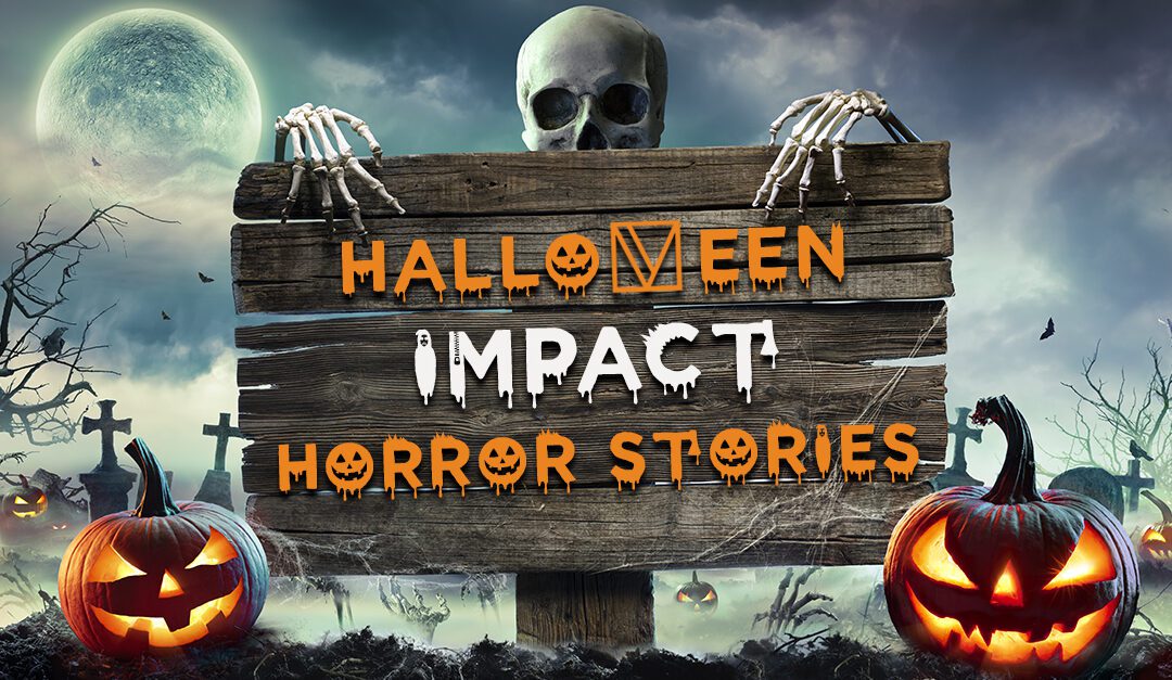 13 Halloween Impact Horror Stories